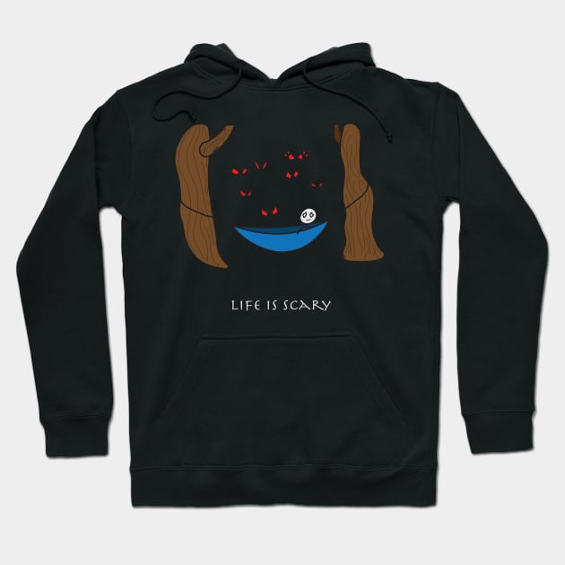 LIFE IS SCARY Hoodie by zero three